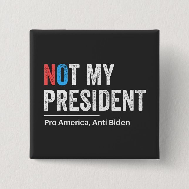 Anti Joe Biden 15 Cm Square Badge (Front)
