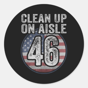 Anti Joe Biden Trump 2024 Back America Clean Up On Classic Round Sticker