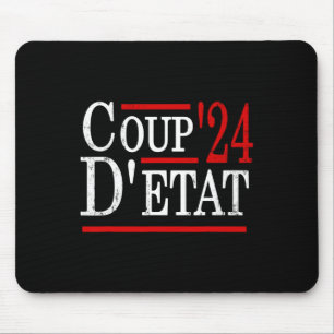 Anti-kamala Harris Coup D' Etat Republican Rally Mouse Mat