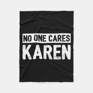 Anti Karen Funny Sarcastic Hilarious Humour Quote Fleece Blanket