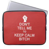 Anti - Keep Calm custom laptop sleeves