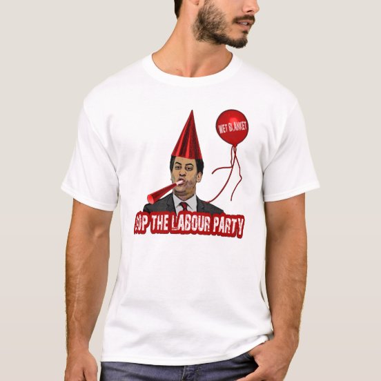 Anti Labour Party T-Shirts & Shirt Designs | Zazzle UK