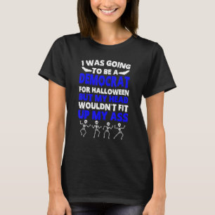 Anti Liberal Adult Halloween Costume T-Shirt