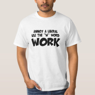 Anti liberal-annoy a liberal T-Shirt