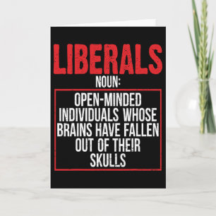 Anti Liberal Pro Republican Raised Right Vote Trum Card