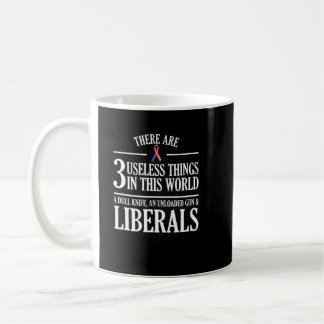 Anti Liberal Useless Liberals, Liberal Tears.png Coffee Mug