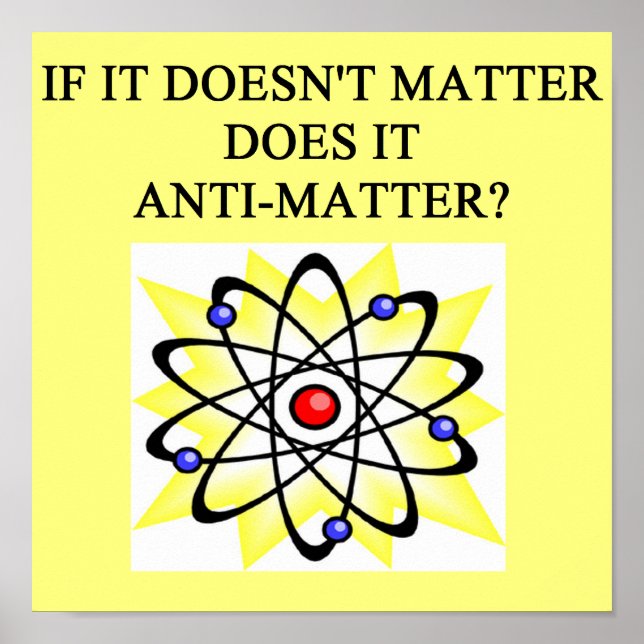 anti-matter joke poster (Front)