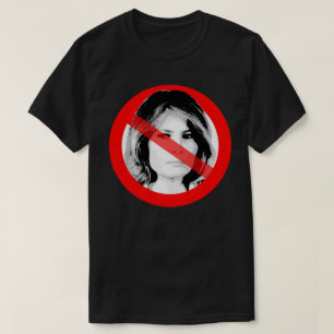 Anti Melania Trump Crossed Out Face T-Shirt