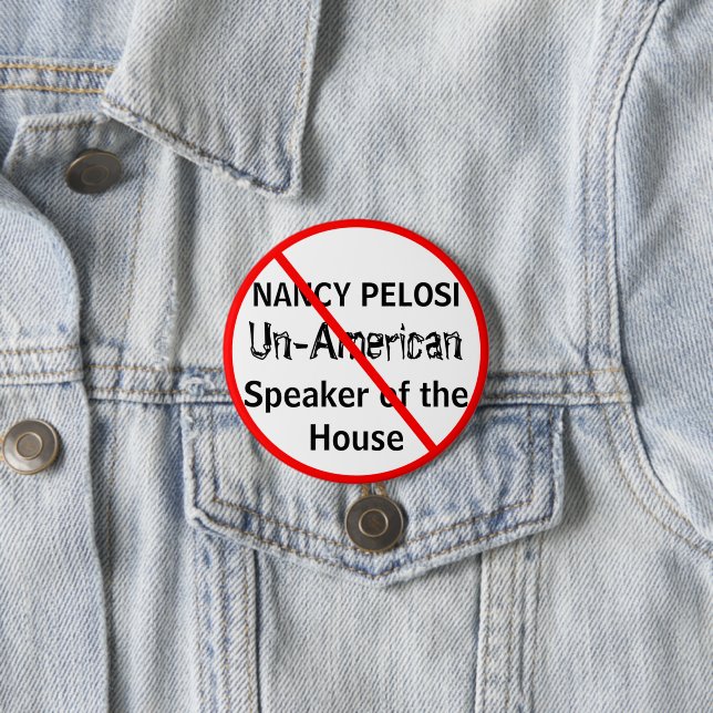 Anti-Nancy Pelosi Speaker of the House 7.5 Cm Round Badge (In Situ)