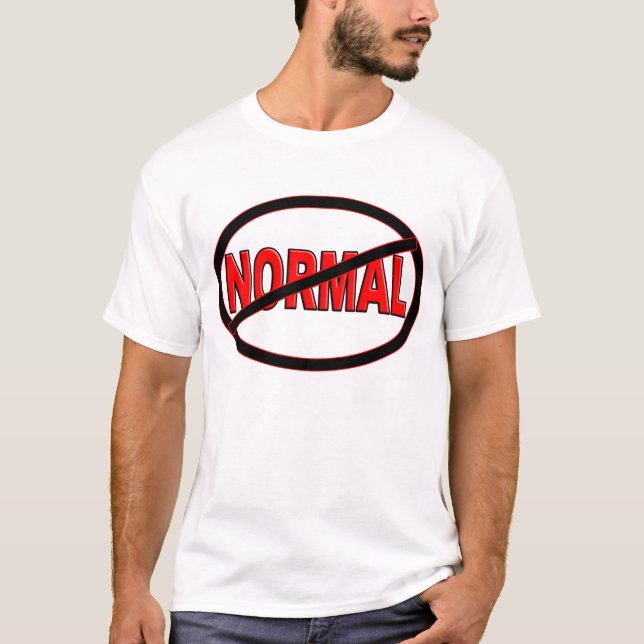 Anti - Normal T-Shirt (Front)