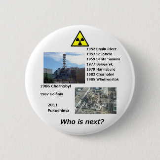 Anti nuclear power button "Who is next?"