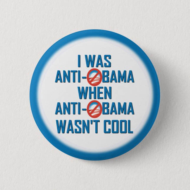 Anti Obama 6 Cm Round Badge (Front)