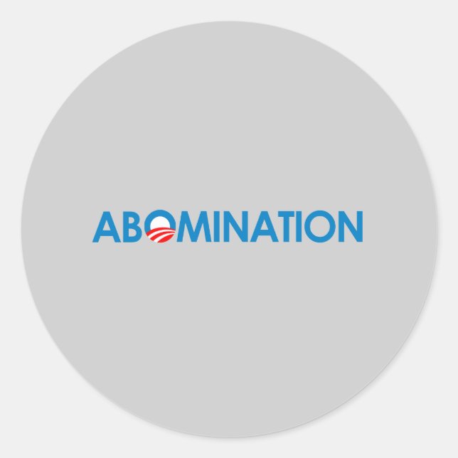 Anti-Obama - Abomination Classic Round Sticker (Front)