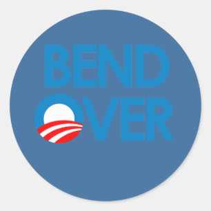 Anti-Obama - Bend Over Classic Round Sticker