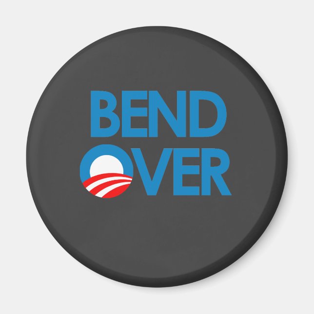 Anti-Obama - Bend Over Magnet (Front)