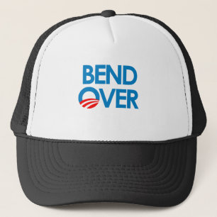 Anti-Obama - Bend Over Trucker Hat