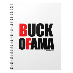 Anti-Obama - BUCK OFAMA 2 Notebook