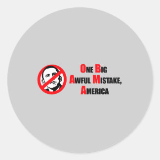 Anti-Obama Bumpersticker - One big awful misake Am Classic Round Sticker