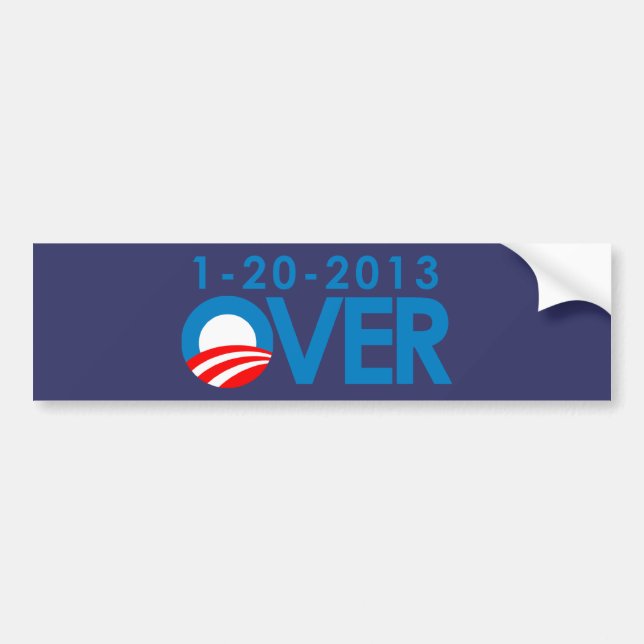 Anti-Obama Bumpersticker - Over 1-20-2013 Bumper Sticker (Front)
