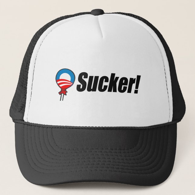 Anti-Obama Bumpersticker - Sucker 2 Trucker Hat (Front)