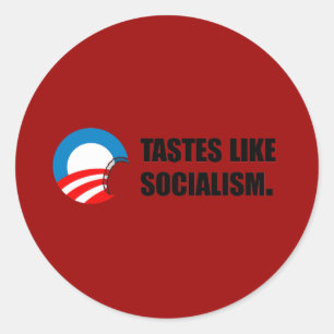 Anti-Obama Bumpersticker - Tastes like Socialism Classic Round Sticker