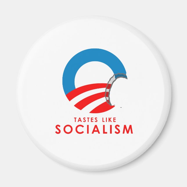 Anti-Obama Bumpersticker - Tastes like Socialism Magnet (Front)