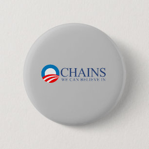 Anti-Obama - Chains we can believe in blue 6 Cm Round Badge