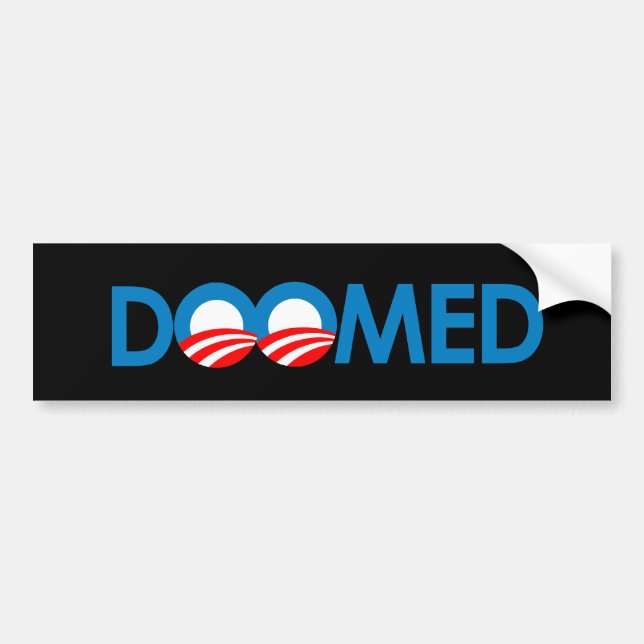 Anti-Obama - Doomed Bumper Sticker (Front)