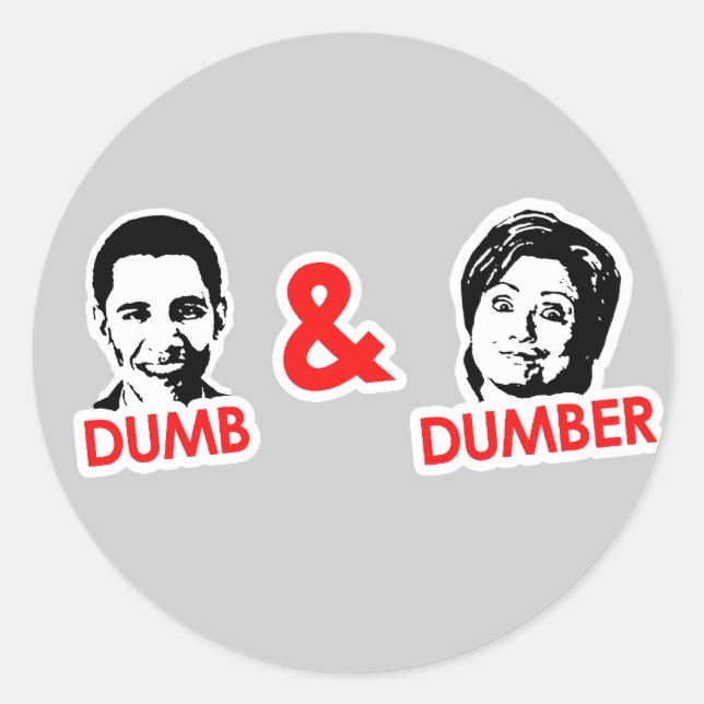 Anti-Obama - Dumb and Dumber Classic Round Sticker (Front)