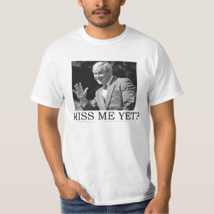 ANTI OBAMA GEORGE W. BUSH 'MISS ME YET' T-Shirt