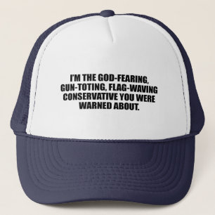 Anti-Obama - God fearing conservative Trucker Hat