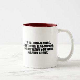 Anti-Obama - God fearing conservative Two-Tone Coffee Mug