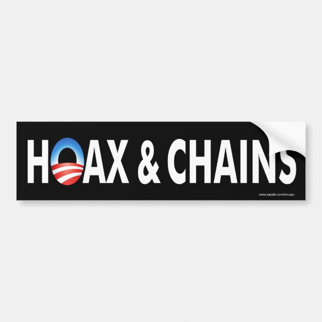 Anti obama "Hoax & Chains" bumper sticker (Front)