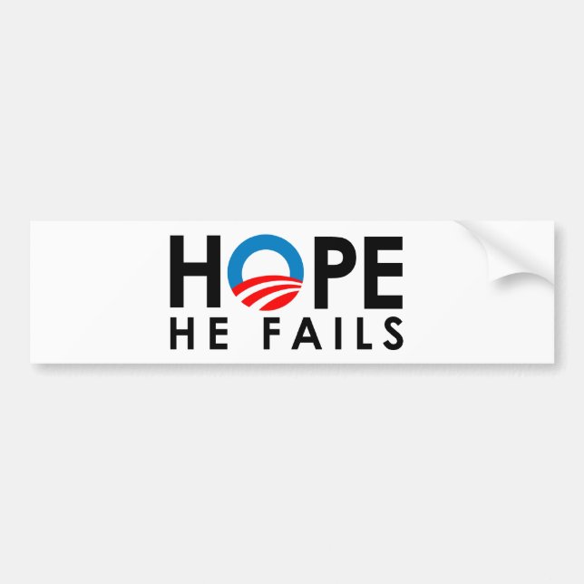 Anti-Obama - Hope he fails Bumper Sticker (Front)