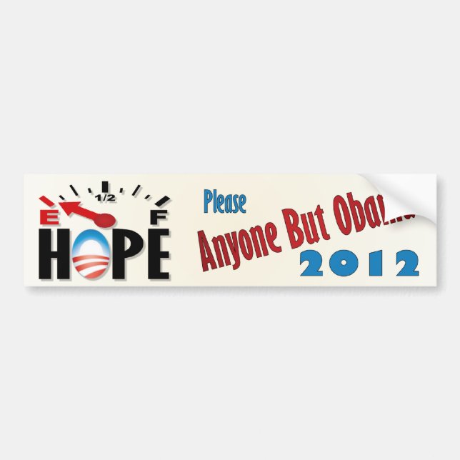 Anti Obama - Hope's Empty Bumper Sticker (Front)