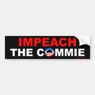 anti Obama "Impeach The Commie" bumper sticker