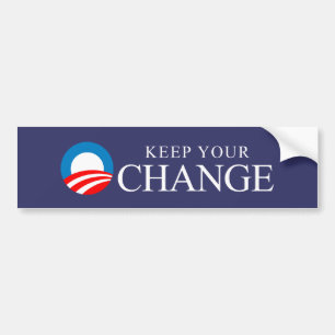 Anti-Obama - Keep your change Bumper Sticker