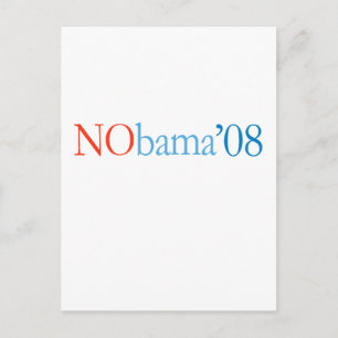 ANTI-OBAMA / NOBAMA '08 POSTCARD