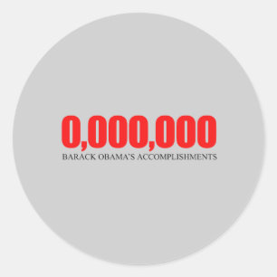 Anti-Obama - Obama Accomplishments 2 Classic Round Sticker