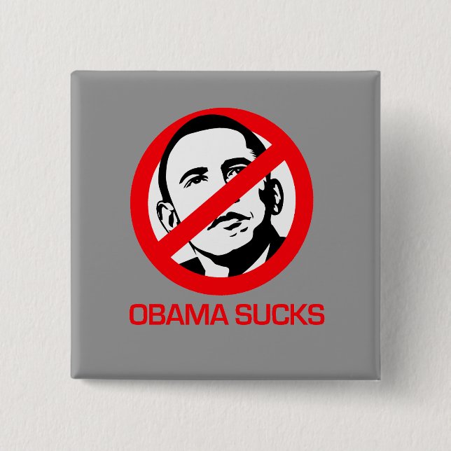 Anti-Obama - Obama Sucks 15 Cm Square Badge (Front)