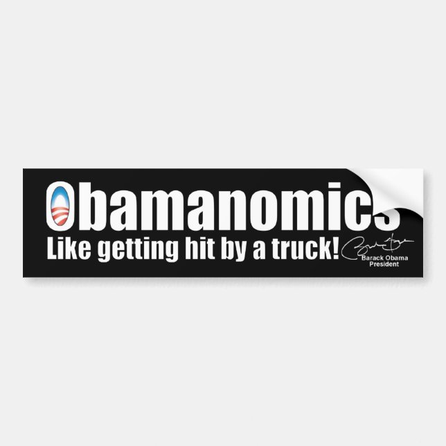 Anti Obama Obamanomics Economy Bumper Sticker (Front)