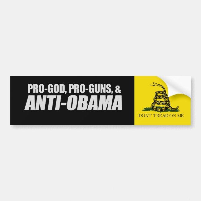 Anti-Obama - PRO-GOD PRO-GUNS ANTI-OBAMA T-shirt Bumper Sticker (Front)