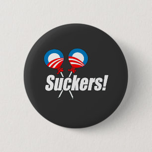 Anti-Obama - Suckers 6 Cm Round Badge