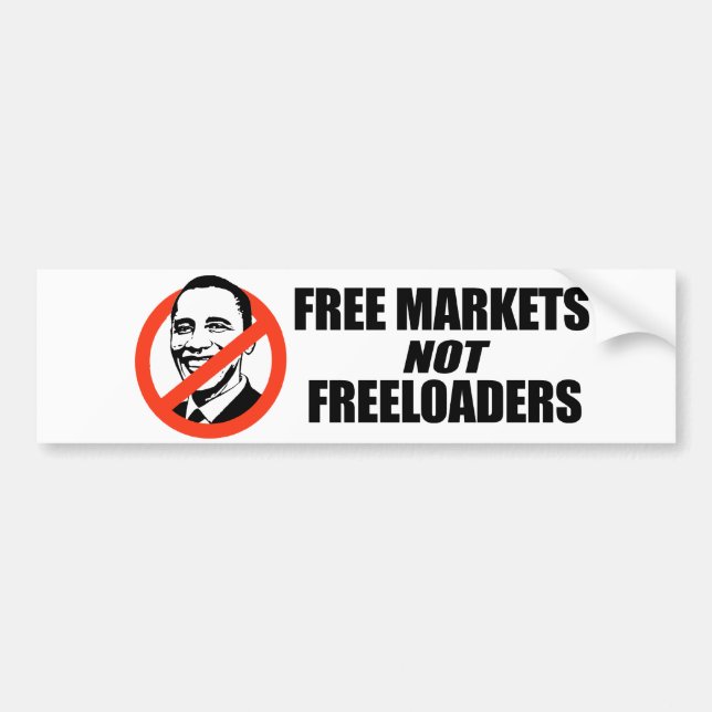 Anti-Obama T-shirt - Free Markets Bumper Sticker (Front)