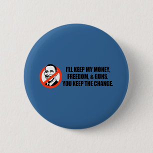 Anti-Obama T-shirt - You keep the change 6 Cm Round Badge