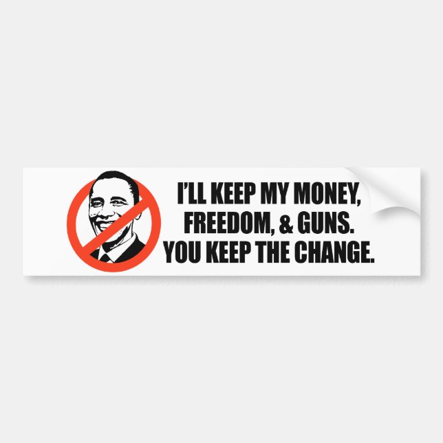 Anti-Obama T-shirt - You keep the change Bumper Sticker (Front)