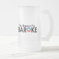 Anti-Obama - Tell Barack Im Baroke