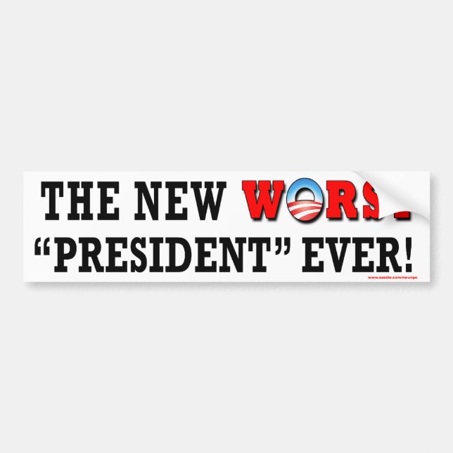 anti Obama "The New Worst President Ever" sticker (Front)