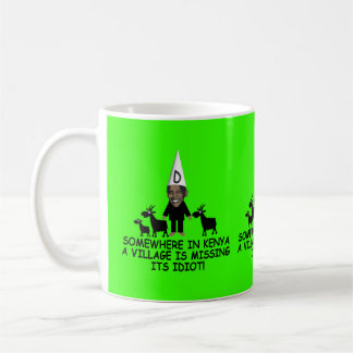 Anti Obama,village idiot Coffee Mug