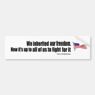 anti obama: we inherited our freedom bumper sticker